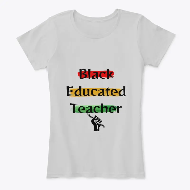 Black Educated Teacher