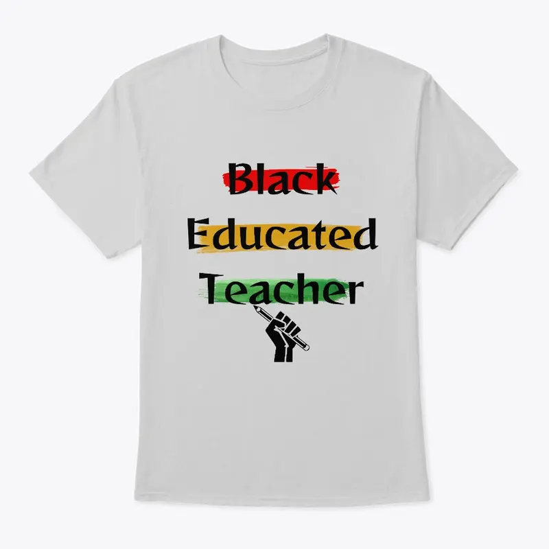 Black Educated Teacher