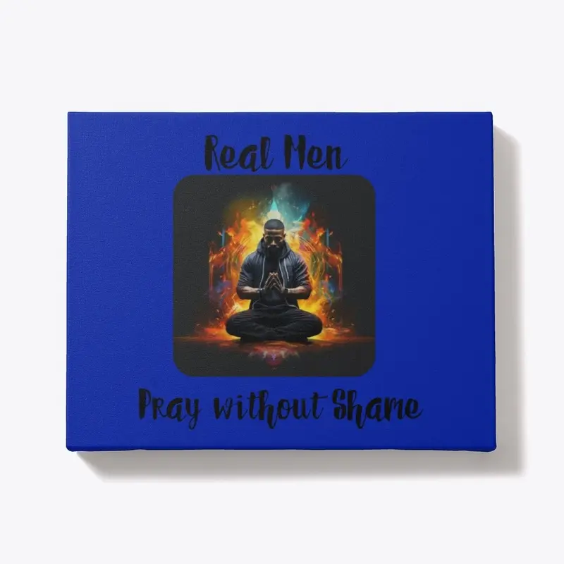 Real Men Pray